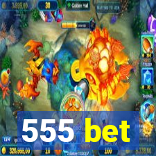 555 bet